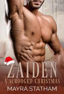 Zaiden: A Scrooged Christmas Read online