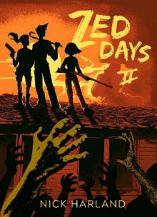 Zed Days (Book 2): Zed Days Read online