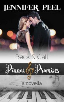 Beck and Call (Pianos and Promises #2) Read online