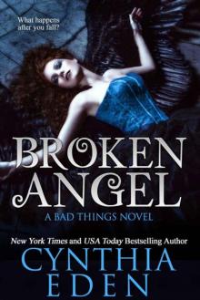 Broken Angel (Bad Things Book 4) Read online