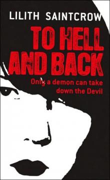 Dante Valentine Book 5 - To Hell and Back Read online