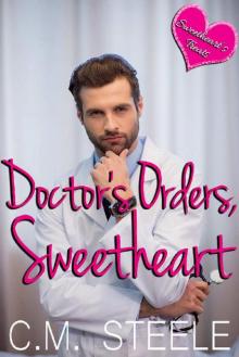 Doctor's Orders, Sweetheart Read online