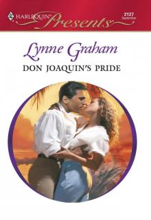 Don Joaquin's Pride (Presents, 2127) Read online
