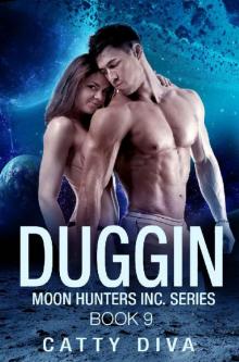 Duggin (Moon Hunters Book 9) Read online