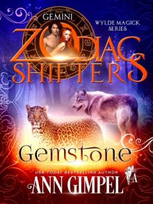 Gemstone: A Zodiac Shifters Paranormal Romance: Gemini (Wylde Magick Book 1) Read online