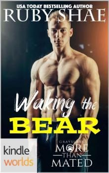Grayslake: More than Mated: Waking the Bear (Kindle Worlds Novella) Read online