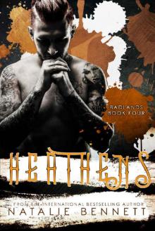 Heathens (Badlands Book 4) Read online