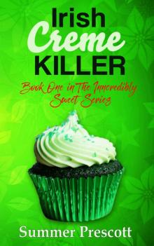 Irish Creme Killer: Book 1 in The INNcredibly Sweet Series Read online