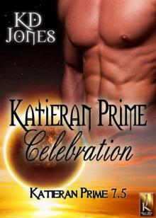 Katieran Prime Celebration (Katieran Prime Book 7.5) Read online