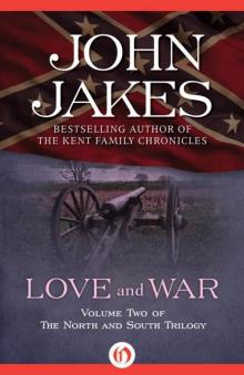 Love and War: The North and South Trilogy Read online