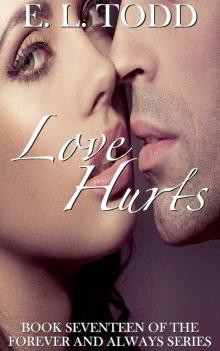 Love Hurts (Forever and Always #17) Read online