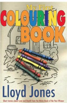 My First Colouring Book Read online