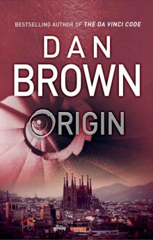 Origin: (Robert Langdon Book 5) Read online