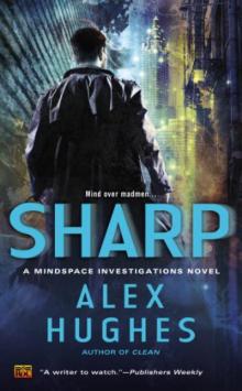 Sharp: A Mindspace Investigations Novel Read online