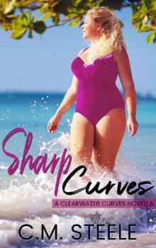 Sharp Curves (Clearwater Curves Book 3) Read online