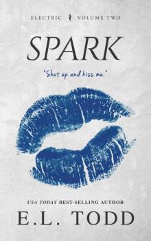 Spark (Electric Series #2) Read online