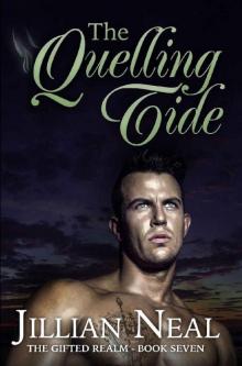 The Quelling Tide (The Gifted Realm Book 7) Read online