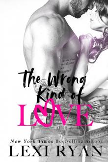 The Wrong Kind of Love Read online
