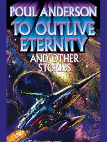 To Outlive Eternity Read online