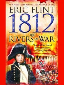 1812-The Rivers of War Read online