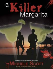 A Killer Margarita (Nikki Sands'/Wine Lover's Mystery Series) Read online