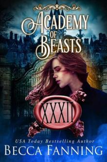 Academy of Beasts XXXII Read online