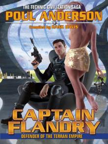 Captain Flandry: Defender of the Terran Empire Read online