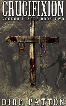 Crucifixion - 02 Read online