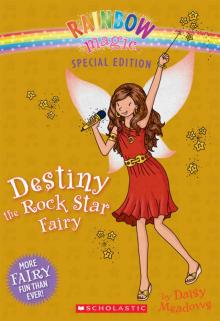 Destiny the Rock Star Fairy Read online