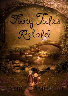 Fairy Tales Retold Read online
