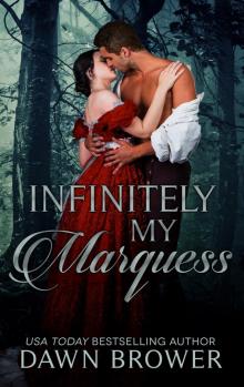 Infinitely My Marquess Read online