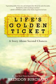 Life's Golden Ticket Read online