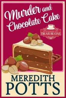 Murder and Chocolate Cake Read online