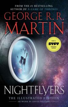 Nightflyers: The Illustrated Edition Read online
