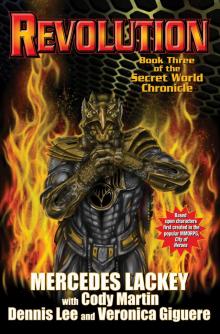 Revolution: Book Three of the Secret World Chronicle - eARC Read online