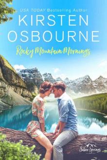 Rocky Mountain Mornings (Roberts of Silver Springs Book 1) Read online