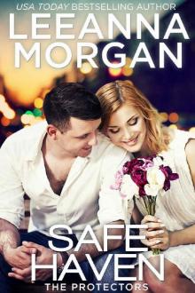 Safe Haven (The Protectors Book 1) Read online