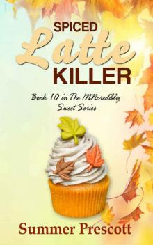 Spiced Latte Killer: Book 10 in The INNcredibly Sweet Series Read online