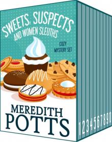 Sweets, Suspects, and Women Sleuths Cozy Mystery Set Read online