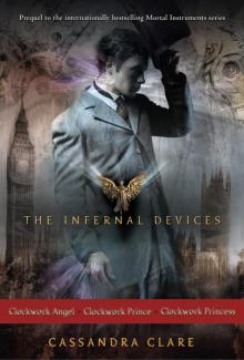 The Infernal Devices Series Read online