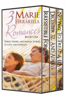 Three Marie Ferrarella Romances Box Set One Read online