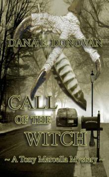 Tony Marcella 07 - Call of the Witch Read online