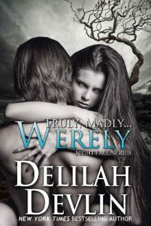 Truly, Madly...Werely (Night Fall Book 9) Read online