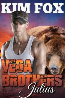 Vega Brothers: Julius: Mail Order Bride BBW (The Bear Shifters of Vega Ranch Book 1) Read online