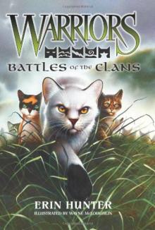 Warriors: Battles of the Clans Read online