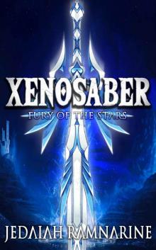 Xenosaber: Fury of the Stars Read online