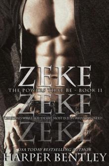 Zeke (The Powers That Be, Book 2) Read online