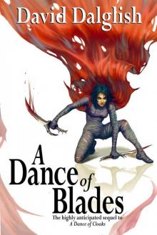 A Dance of Blades, (Shadowdance Trilogy, Book 2) Read online