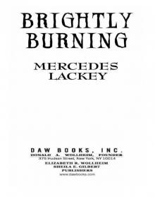 Brightly Burning Read online