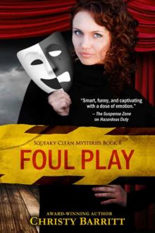 Christy Barritt - Squeaky Clean 08 - Foul Play Read online